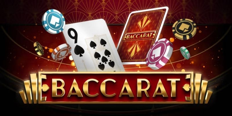 Luật chơi Baccarat nhận về chiến thắng cao